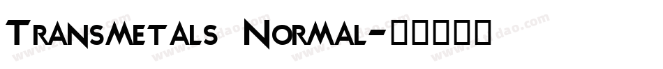 Transmetals Normal字体转换